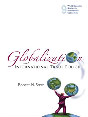 cover image of Globalization and International Trade Policies